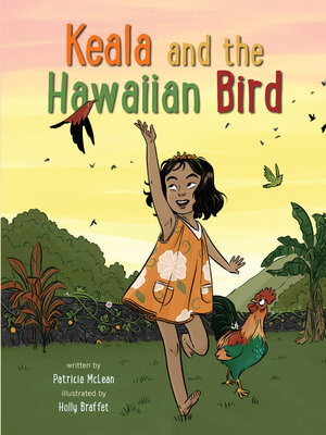 cover image of Keala and the Hawaiian Bird